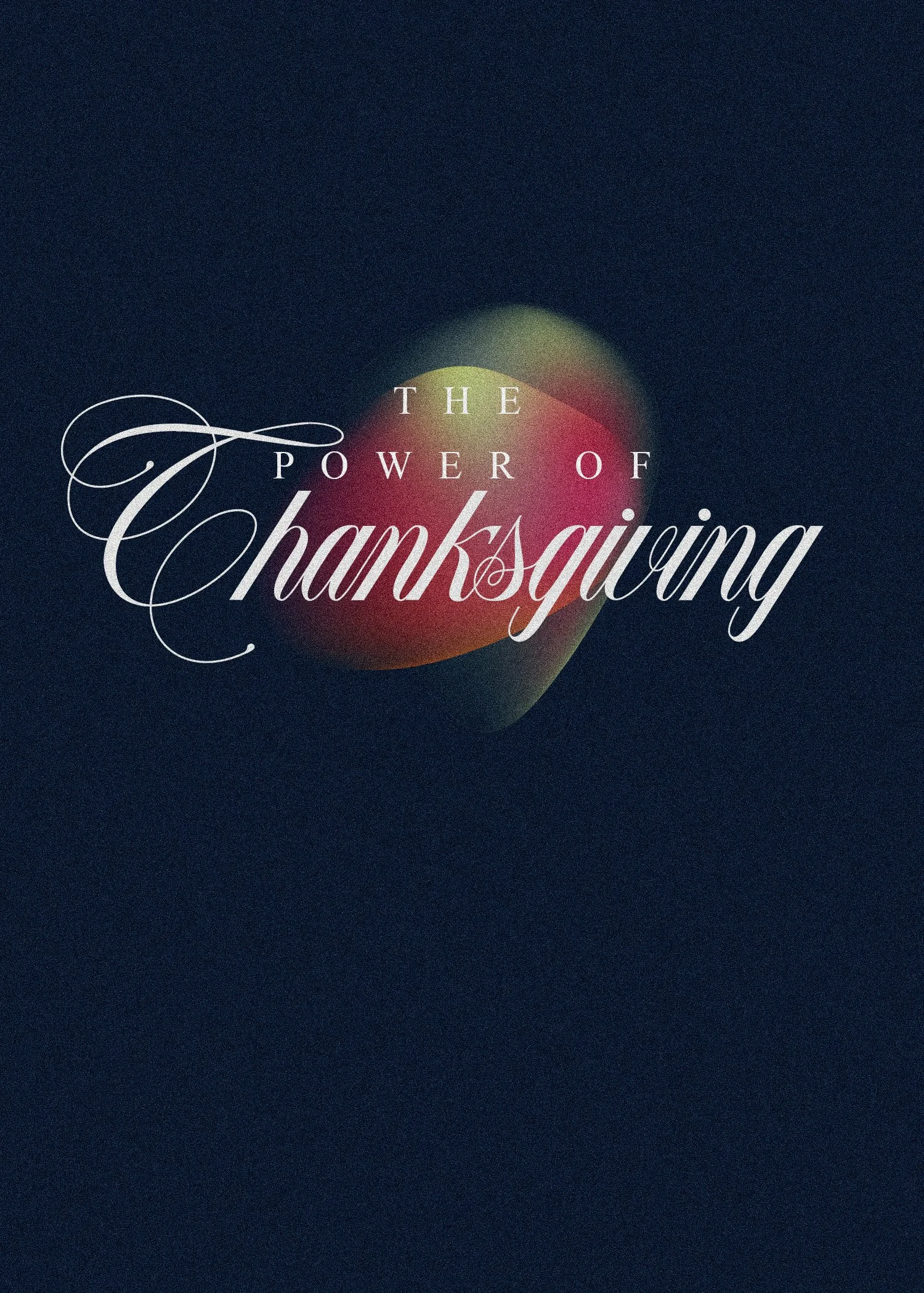 The Power of Thanksgiving sermon cover